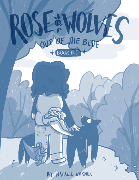 ROSE WOLVES (BOOK 2): OUT OF THE BLUE HC (Backorder, Allow 4-5 Weeks)