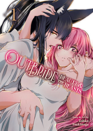 OUTBRIDE: BEAUTY AND THE BEASTS VOL. 1 TP (Backorder, Allow 4-5 Weeks)