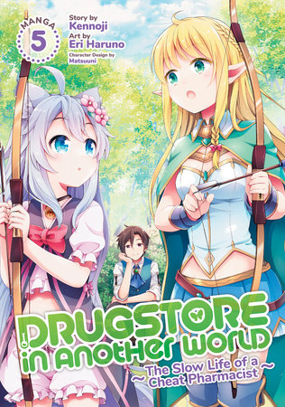 DRUGSTORE IN ANOTHER WORLD: THE SLOW LIFE OF A CHEAT PHARMACIST (Manga) Vol. 5 TP (Backorder, Allow 4-5 Weeks)