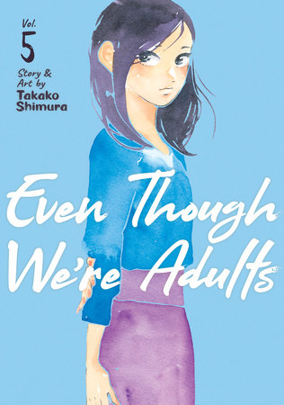 EVEN THOUGH WE'RE ADULTS VOL. 5 TP (Backorder, Allow 4-5 Weeks)
