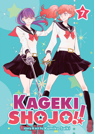 KAGEKI SHOJO!! VOL. 7 TP (Backorder, Allow 4-5 Weeks)