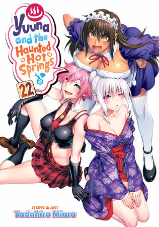 YUUNA AND THE HAUNTED HOT SPRINGS VOL. 22 TP (Backorder, Allow 4-5 Weeks)