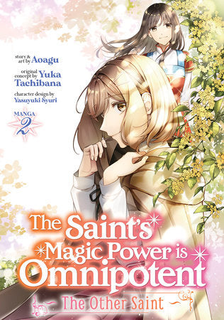 THE SAINT’S MAGIC POWER IS OMNIPOTENT: THE OTHER SAINT (Manga) Vol. 2 TP (Backorder, Allow 4-5 Weeks)