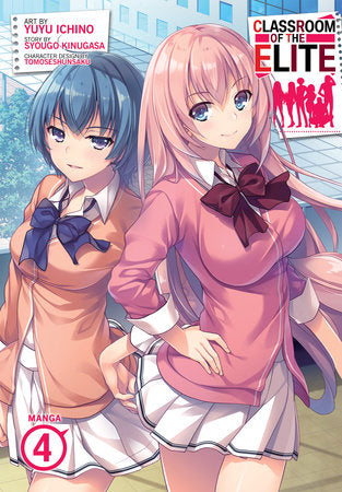 CLASSROOM OF THE ELITE (Manga) Vol. 4 TP (Backorder, Allow 4-5 Weeks)