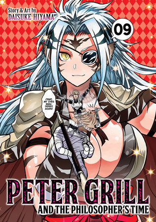 PETER GRILL AND THE PHILOSOPHER'S TIME VOL. 9 TP (Backorder, Allow 4-5 Weeks)