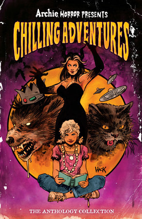 ARCHIE HORROR PRESENTS: CHILLING ADVENTURES TP (Backorder, Allow 4-5 Weeks)