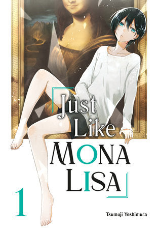 JUST LIKE MONA LISA 01 TP (Backorder, Allow 4-5 Weeks)