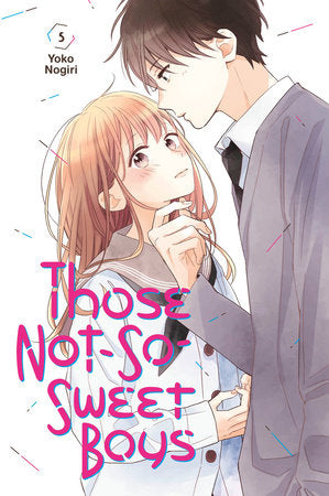 THOSE NOT-SO-SWEET BOYS 5 TP (Backorder, Allow 4-5 Weeks)