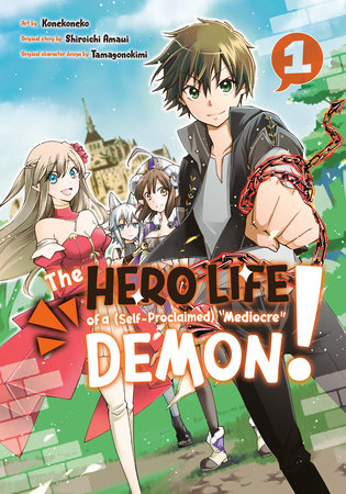 THE HERO LIFE OF A (Self-Proclaimed) Mediocre Demon! 1 TP (Backorder, Allow 4-5 Weeks)