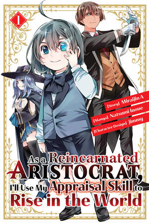 AS A REINCARNATED ARISTOCRAT, I'LL USE MY APPRAISAL SKILL TO RISE IN THE WORLD 1 (manga) TP (Backorder, Allow 4-5 Weeks)