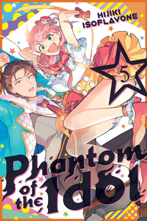 PHANTOM OF THE IDOL 5 TP (Backorder, Allow 4-5 Weeks)