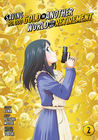 SAVING 80,000 GOLD IN ANOTHER WORLD FOR MY RETIREMENT 2 (Manga) TP (Backorder, Allow 4-5 Weeks)