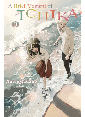 A BRIEF MOMENT OF ICHIKA 3 TP (Backorder, Allow 4-5 Weeks)