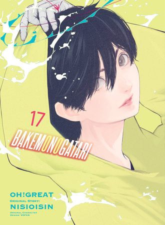 BAKEMONOGATARI (manga) 17 TP (Backorder, Allow 4-5 Weeks)