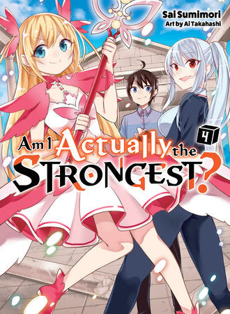 AM I ACTUALLY THE STRONGEST? 4 (light novel) TP (Backorder, Allow 4-5 Weeks)