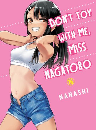 DON'T TOY WITH ME, MISS NAGATORO 16 TP (Backorder, Allow 4-5 Weeks)