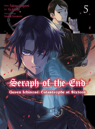 SERAPH OF THE END: GUREN ICHINOSE: CATASTROPHE AT SIXTEEN (manga) 5 TP (Backorder, Allow 4-5 Weeks)