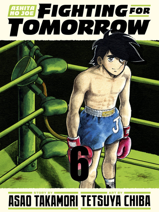 ASHITA NO JOE: FIGHTING FOR TOMORROW 6 HC (25 Aug Release)