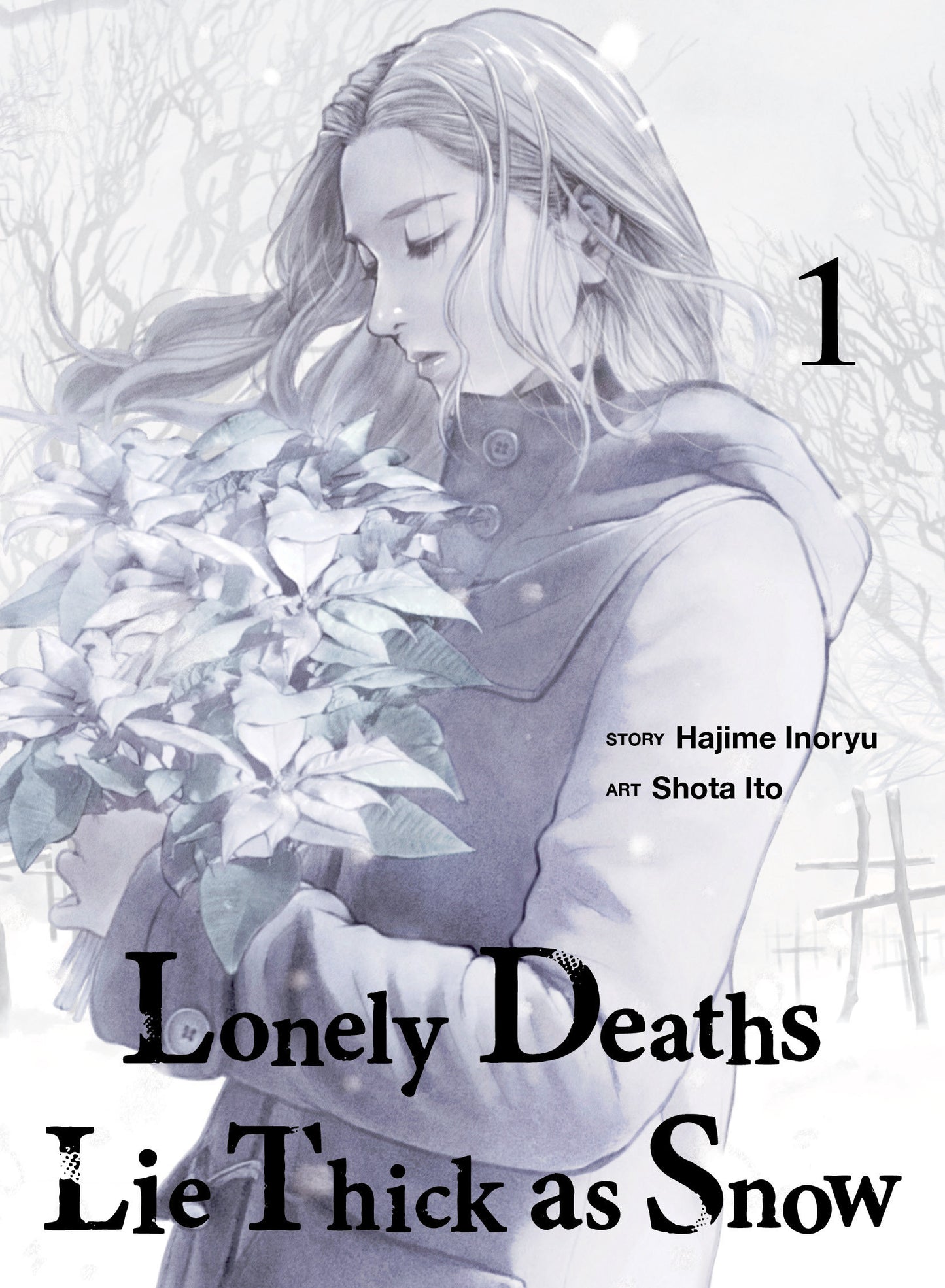 LONELY DEATHS LIE THICK AS SNOW 1 TP (Backorder, Allow 4-5 Weeks)