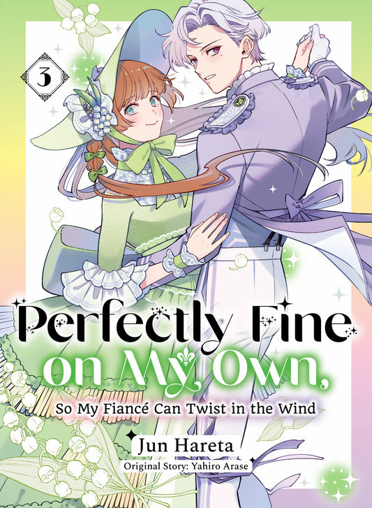 PERFECTLY FINE ON MY OWN, SO MY FIANCÉ CAN TWIST IN THE WIND 3 TP (11 Aug Release)