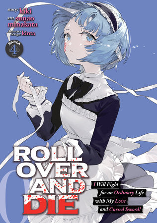ROLL OVER AND DIE: I WILL FIGHT FOR AN ORDINARY LIFE WITH MY LOVE AND CURSED SWORD! (Manga) Vol. 4 TP (Backorder, Allow 4-5 Weeks)