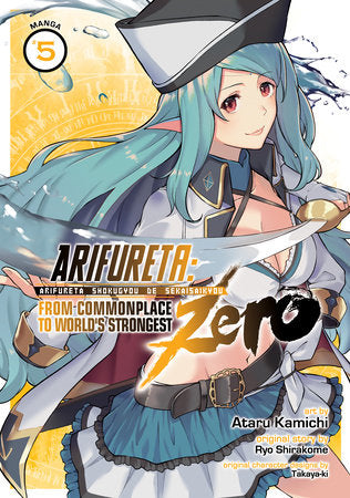 ARIFURETA: FROM COMMONPLACE TO WORLD'S STRONGEST ZERO (Manga) Vol. 5 TP (Backorder, Allow 4-5 Weeks)