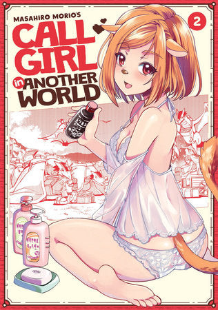 CALL GIRL IN ANOTHER WORLD VOL. 2 TP (Backorder, Allow 4-5 Weeks)