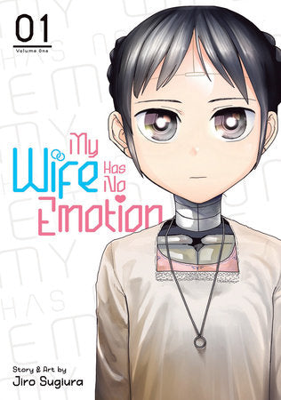 MY WIFE HAS NO EMOTION VOL. 1 TP (Backorder, Allow 4-5 Weeks)