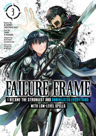 FAILURE FRAME: I BECAME THE STRONGEST AND ANNIHILATED EVERYTHING WITH LOW-LEVEL SPELLS (Manga) Vol. 3 TP (Backorder, Allow 4-5 Weeks)