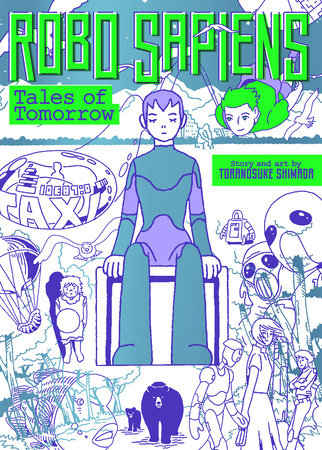 ROBO SAPIENS: TALES OF TOMORROW (Omnibus) TP (Backorder, Allow 4-5 Weeks)