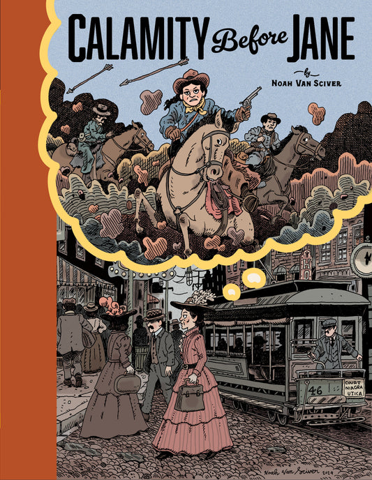 CALAMITY BEFORE JANE HC (Backorder, Allow 4-5 Weeks)