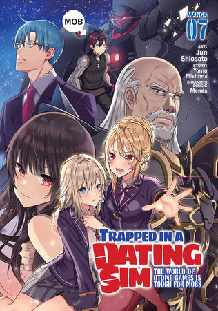 TRAPPED IN A DATING SIM: THE WORLD OF OTOME GAMES IS TOUGH FOR MOBS (Manga) Vol. 7 TP (Backorder, Allow 4-5 Weeks)