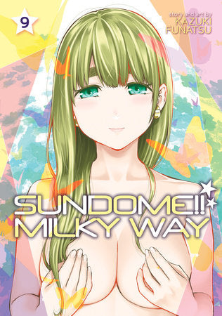 SUNDOME!! MILKY WAY VOL. 9 TP (Backorder, Allow 4-5 Weeks)