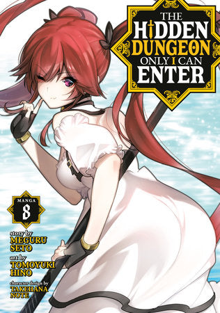 THE HIDDEN DUNGEON ONLY I CAN ENTER (Manga) Vol. 8 TP (Backorder, Allow 4-5 Weeks)