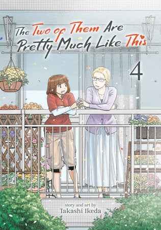 THE TWO OF THEM ARE PRETTY MUCH LIKE THIS VOL. 4 TP (Backorder, Allow 4-5 Weeks)