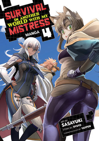 SURVIVAL IN ANOTHER WORLD WITH MY MISTRESS! (Manga) Vol. 4 TP (Backorder, Allow 4-5 Weeks)