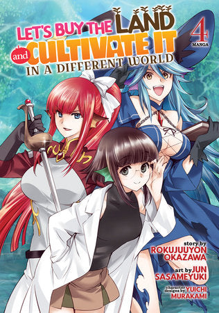 LET'S BUY THE LAND AND CULTIVATE IT IN A DIFFERENT WORLD (Manga) Vol. 4 TP (Backorder, Allow 4-5 Weeks)