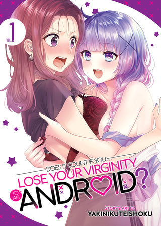 DOES IT COUNT IF YOU LOSE YOUR VIRGINITY TO AN ANDROID? VOL. 1 TP (Backorder, Allow 4-5 Weeks)