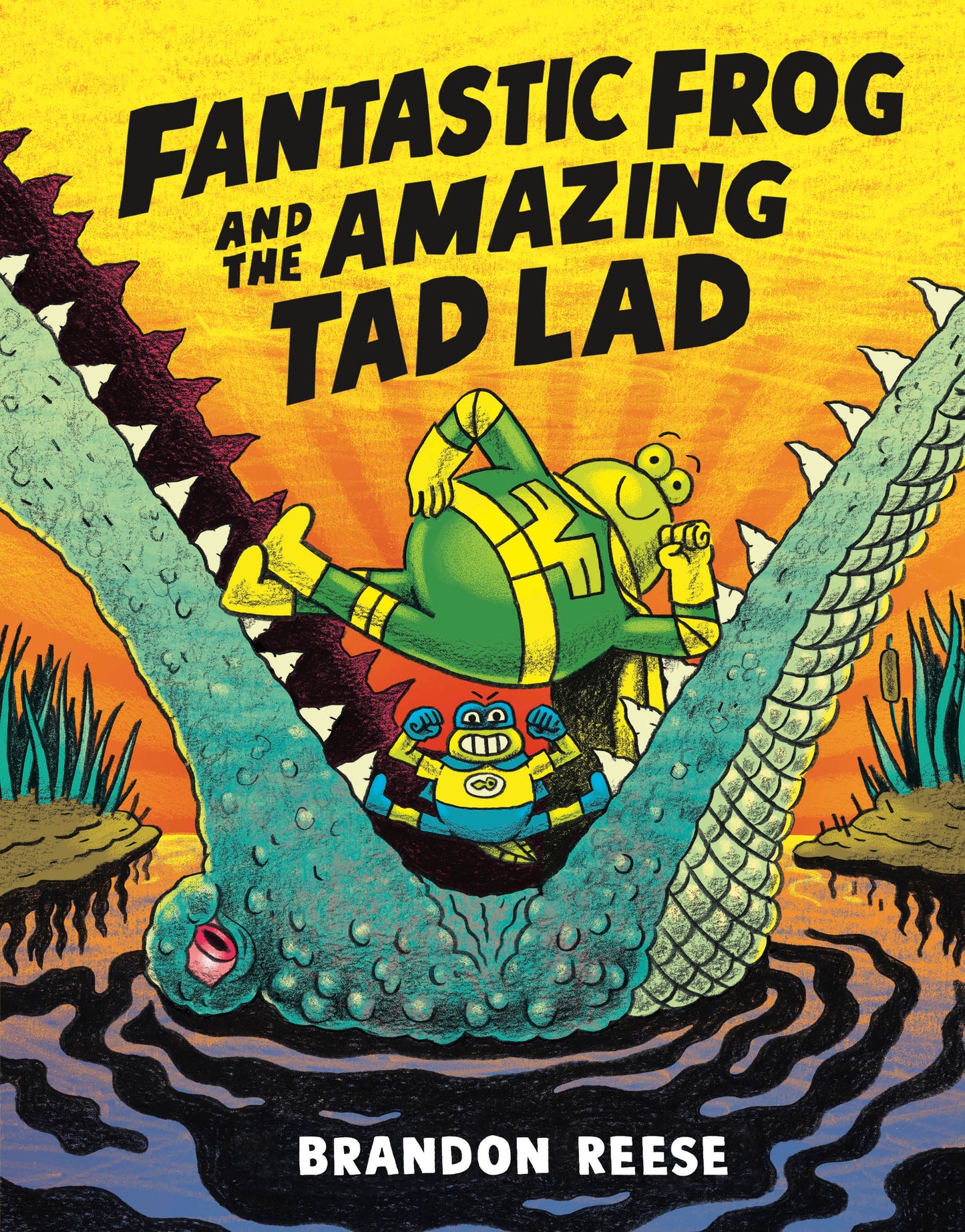 FANTASTIC FROG AND THE AMAZING TAD LAD TP (Backorder, Allow 4-5 Weeks)