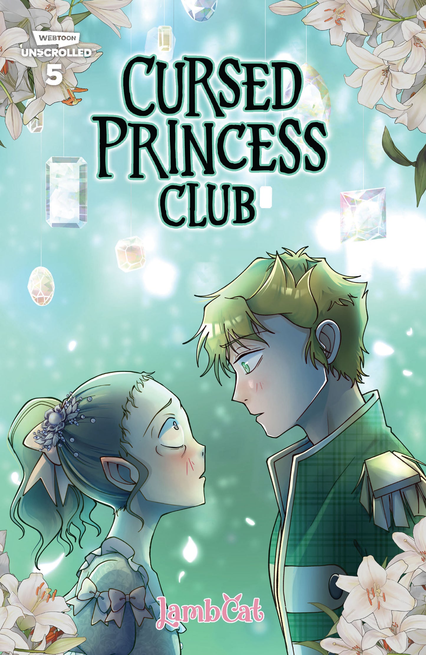 CURSED PRINCESS CLUB, VOL. 5 HC (Backorder, Allow 4-5 Weeks)