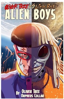 OLIVER TREE VS LITTLE RICKY TP ALIEN BOYS (22 Jul Release)