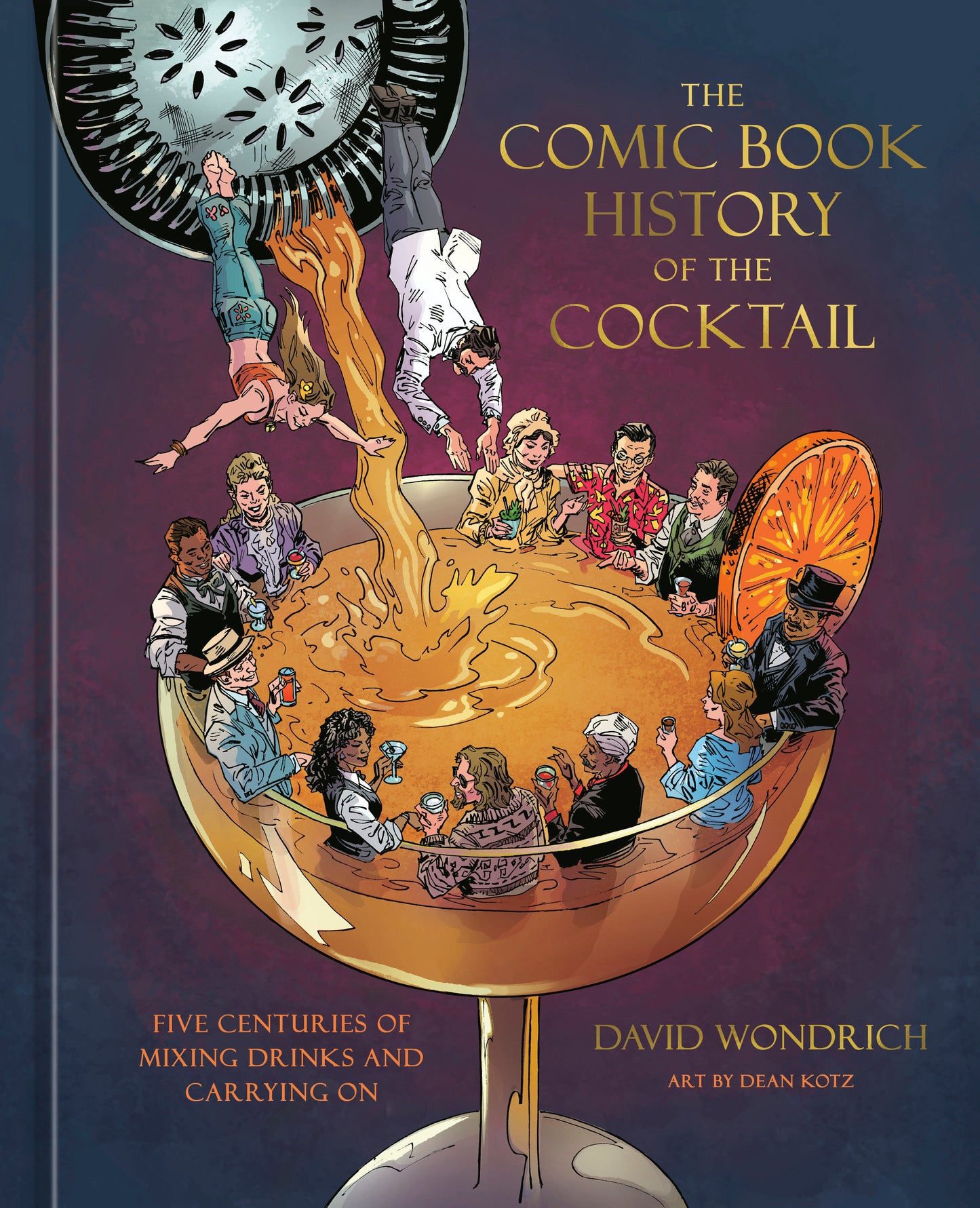 THE COMIC BOOK HISTORY OF THE COCKTAIL HC (Backorder, Allow 4-5 Weeks)