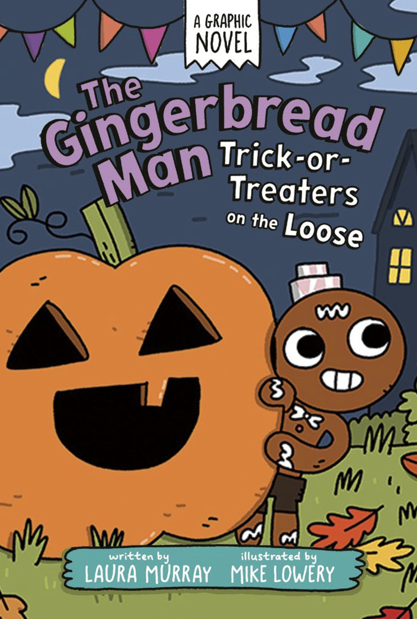 THE GINGERBREAD MAN: TRICK-OR-TREATERS ON THE LOOSE: A GRAPHIC NOVEL TP (04 Aug Release)