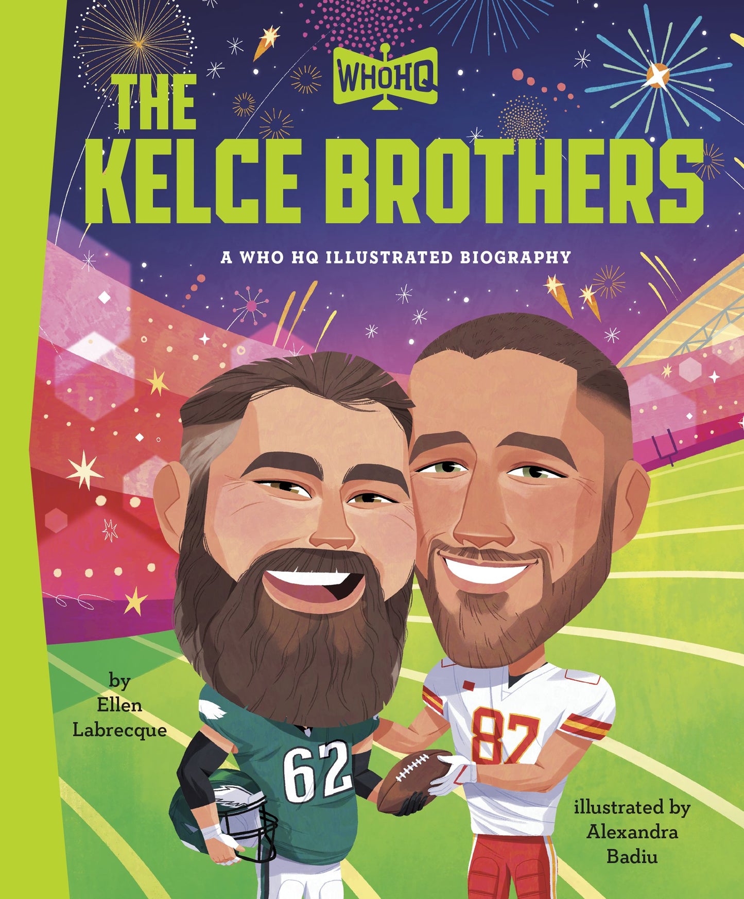 THE KELCE BROTHERS: A WHO HQ ILLUSTRATED BIOGRAPHY HC (14 Jul Release)