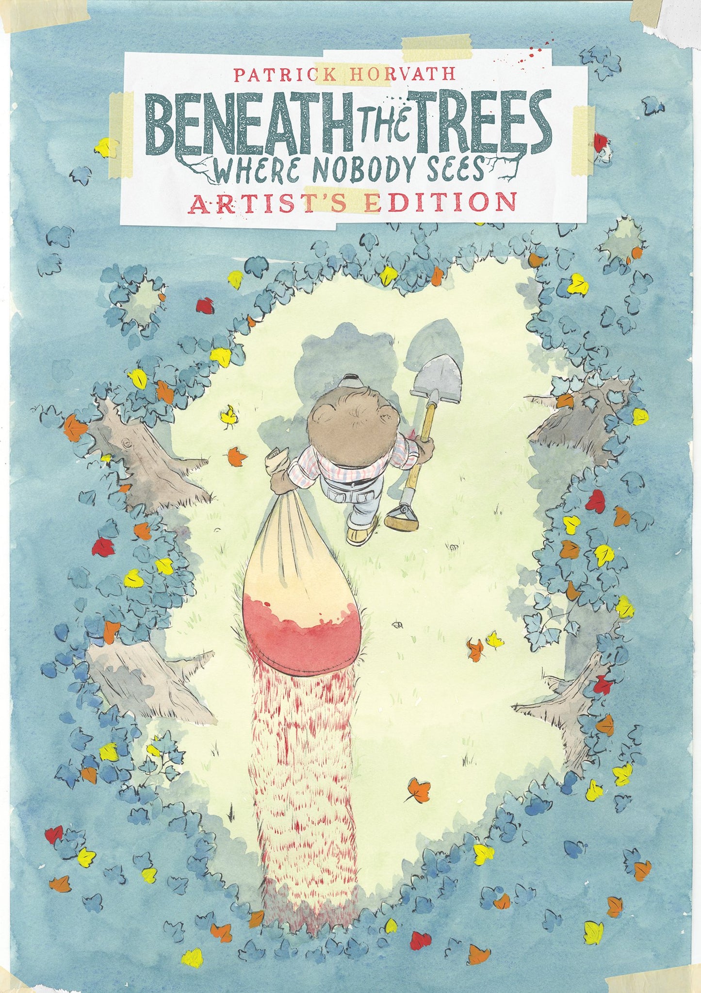 BENEATH THE TREES WHERE NOBODY SEES ARTIST'S EDITION HC (28 Jul Release)