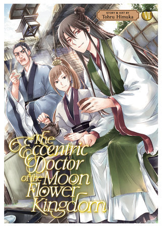 THE ECCENTRIC DOCTOR OF THE MOON FLOWER KINGDOM VOL. 6 TP (Backorder, Allow 4-5 Weeks)