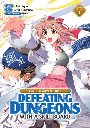 CALL TO ADVENTURE! DEFEATING DUNGEONS WITH A SKILL BOARD (Manga) Vol. 7 TP (Backorder, Allow 4-5 Weeks)