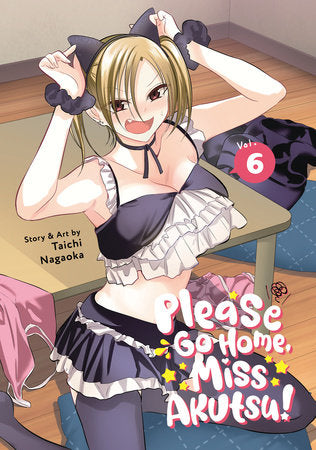 PLEASE GO HOME, MISS AKUTSU! VOL. 6 TP (Backorder, Allow 4-5 Weeks)
