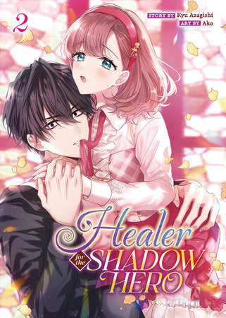 HEALER FOR THE SHADOW HERO (Manga) Vol. 2 TP (Backorder, Allow 4-5 Weeks)