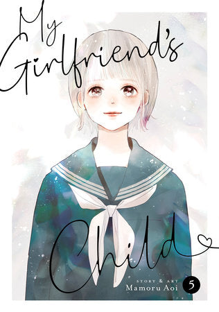 MY GIRLFRIEND'S CHILD VOL. 5 TP (Backorder, Allow 4-5 Weeks)